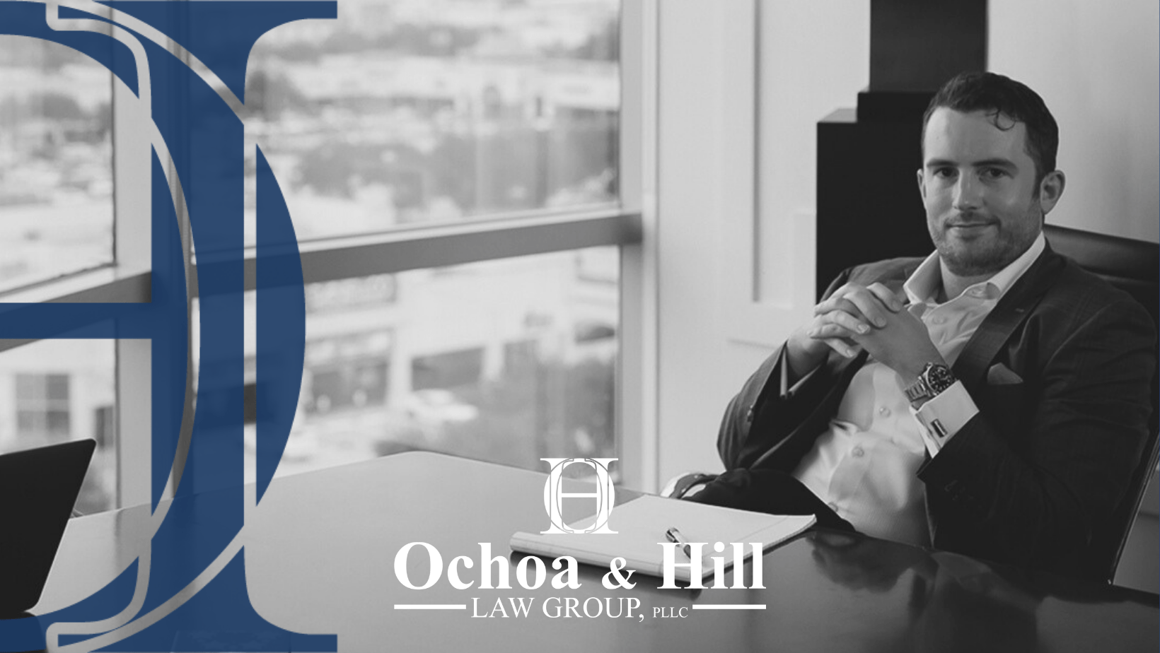 Attorney Matthew Clayton Hill Ochoa & Hill Law Group