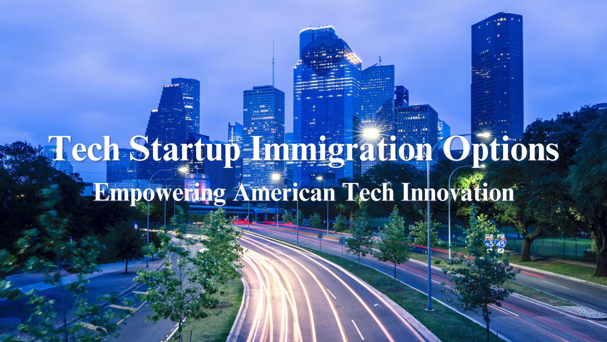 Tech Startup Immigration Options: Empowering American Tech Innovation